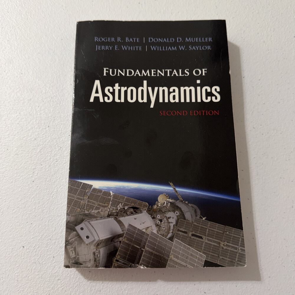 Dover Books on Physics Ser.: Fundamentals of Astrodynamics by Roger R. Bate